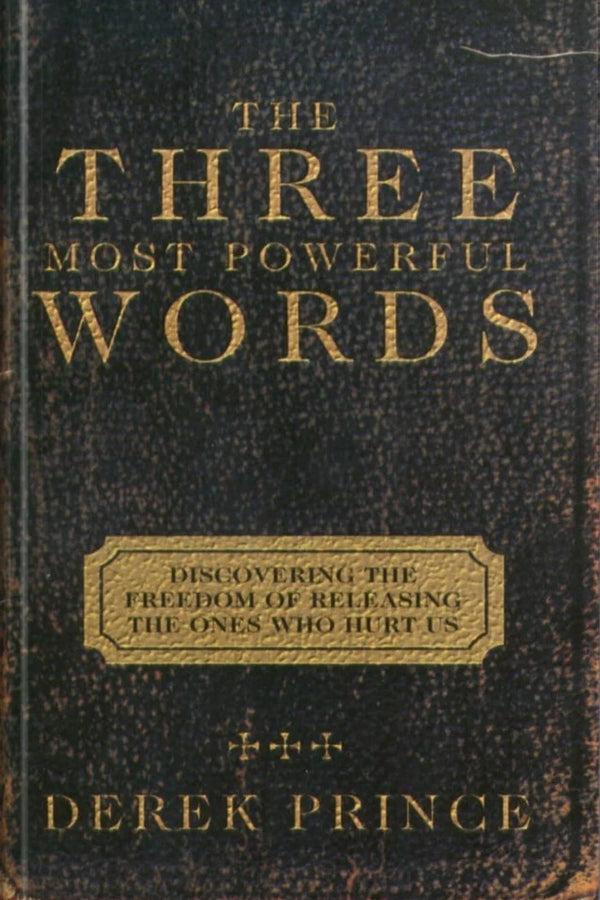 Three Most Powerful Words