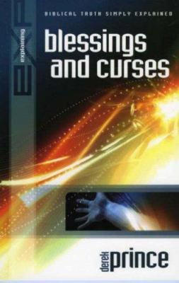 Explaining Blessings & Curses