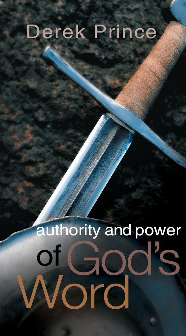 Authority & Power of God's Word