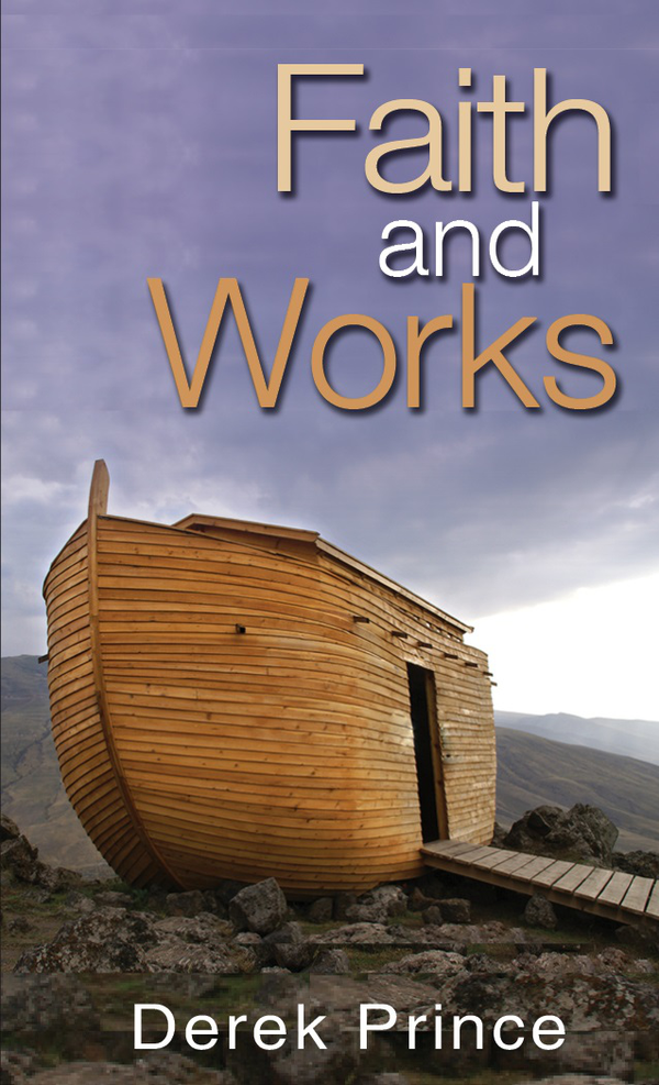Faith and Works