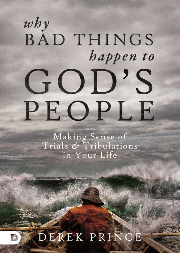 Why Bad Things Happen to God's People
